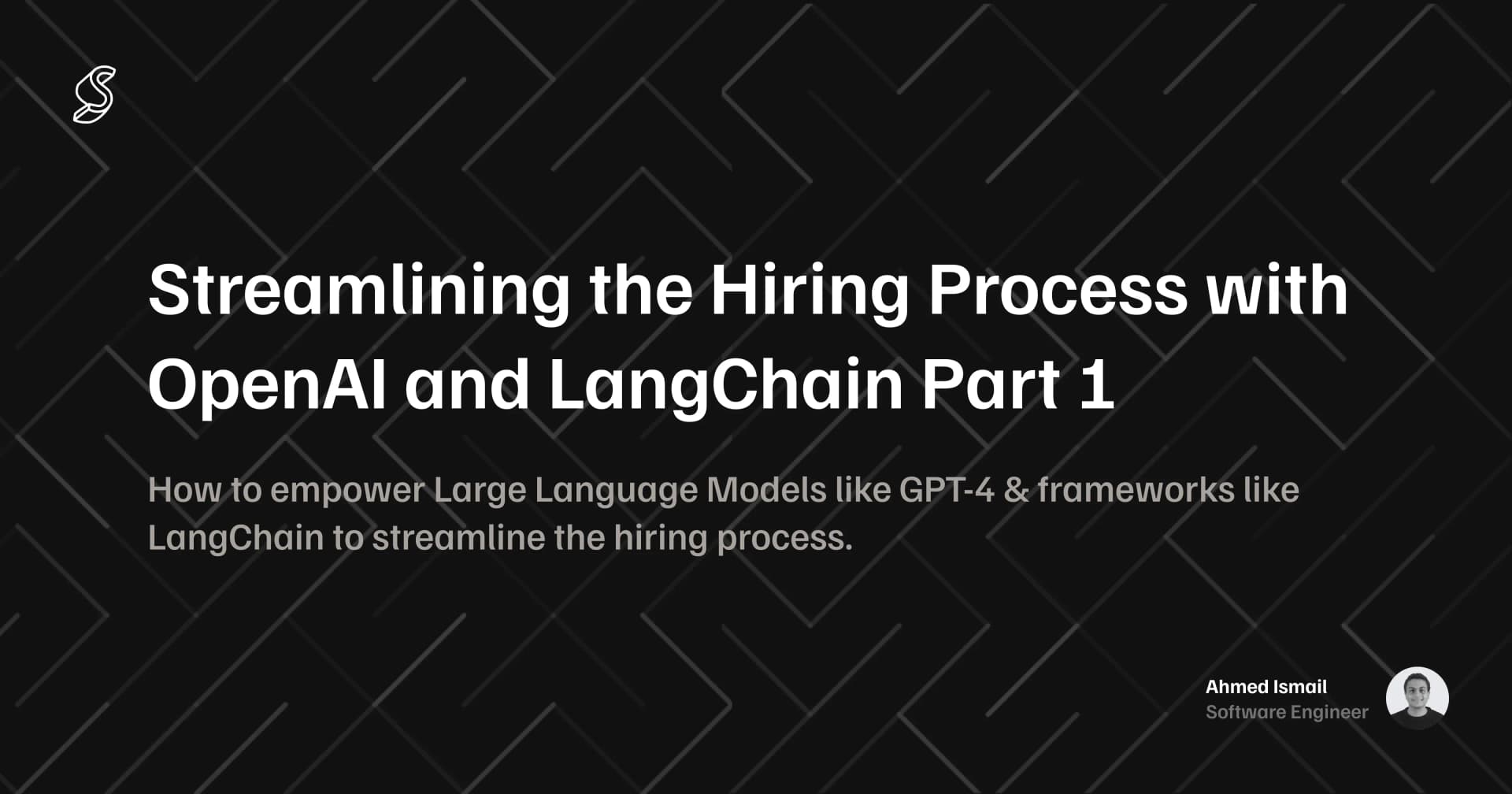 Streamlining the Hiring Process with OpenAI and LangChain Part 1's cover image