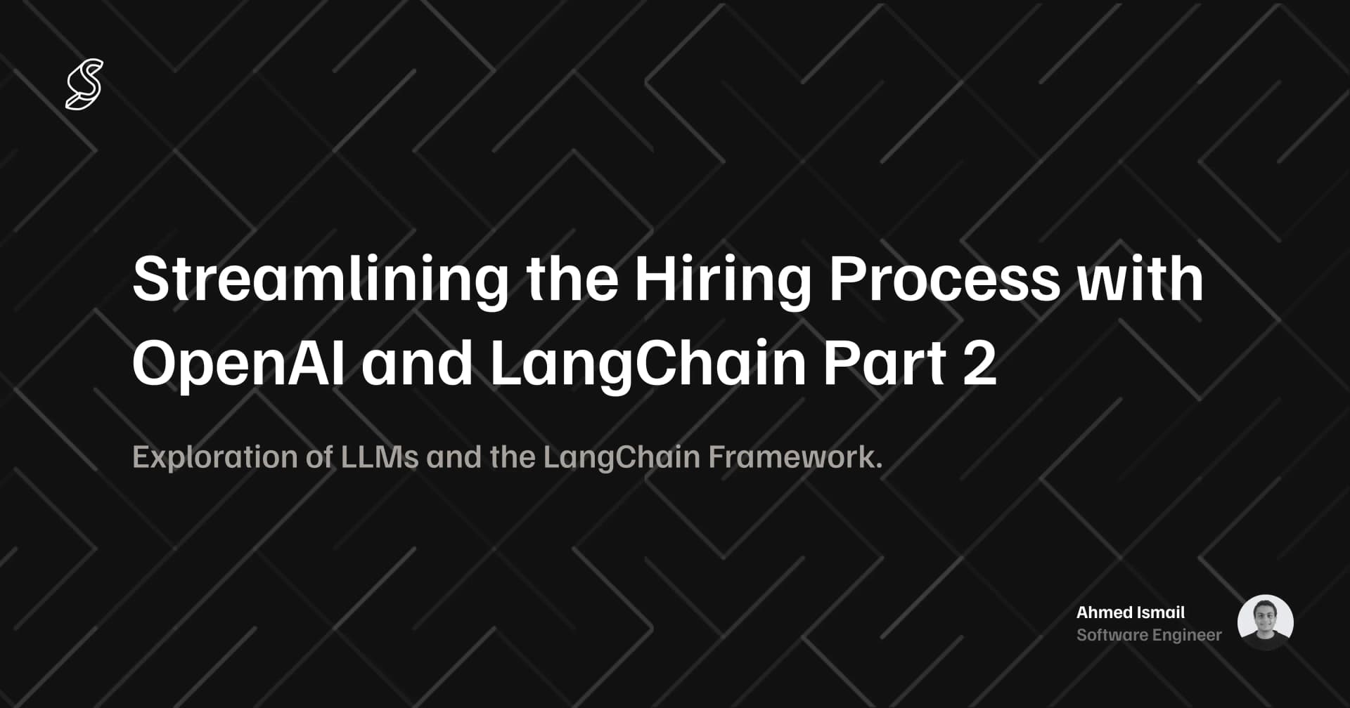 Streamlining the Hiring Process with OpenAI and LangChain Part 2's cover image